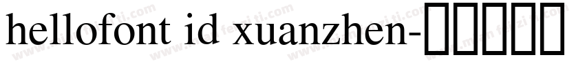 hellofont id xuanzhen字体转换